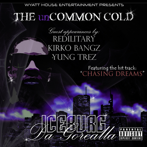 The Story of “The Uncommon Cold” Mixtape on Datpiff.com